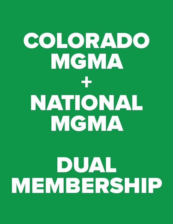 Colorado local MGMA membership + national MGMA membership