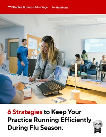 Staples whitepaper: Prepare your medical practice for flu season with 6 key tips