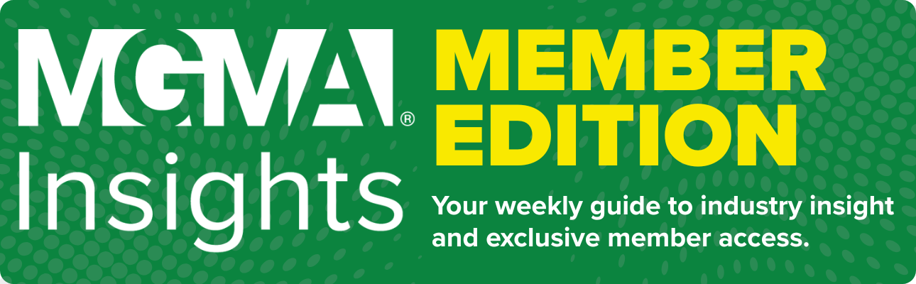 MGMA Insights - Member Edition