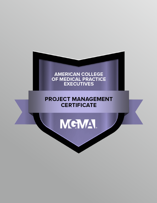 A graphic displaying a digital badge for the American College of Medical Practice Executives' Project Management Certificate.